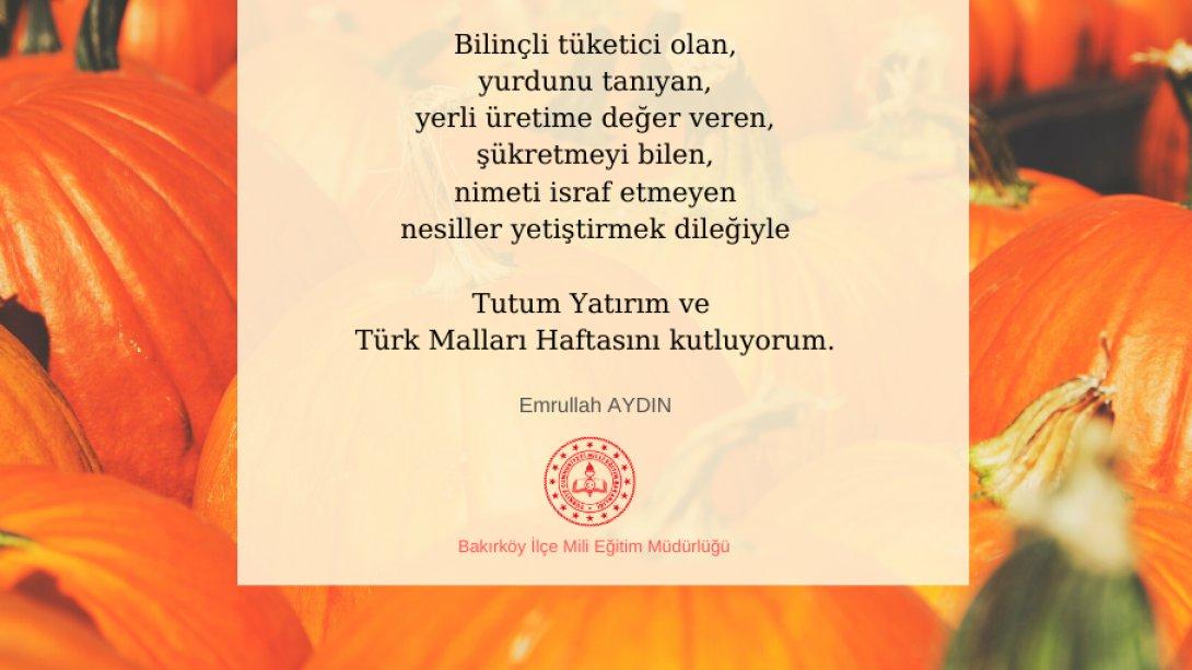 Tutum, Yatırım ve Türk Malları Haftası Mesajı (12-18 Aralık)