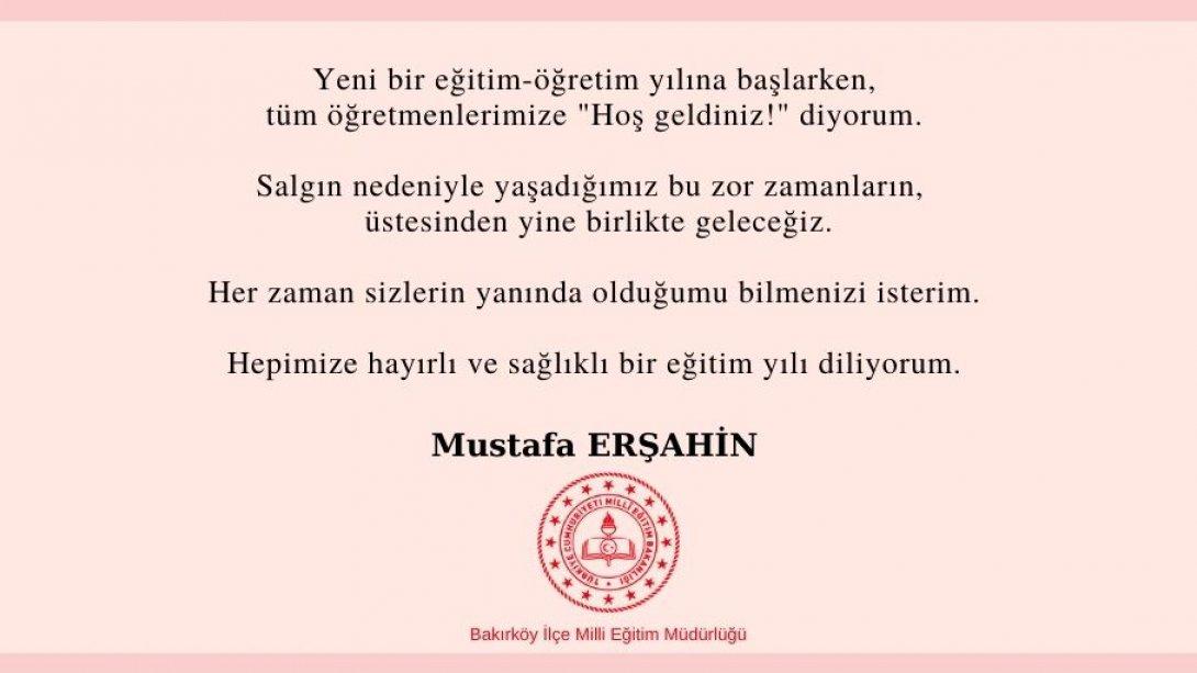 Sn.Mustafa Erşahin'den Yeni Eğitim-Öğretim Yılı Mesajı