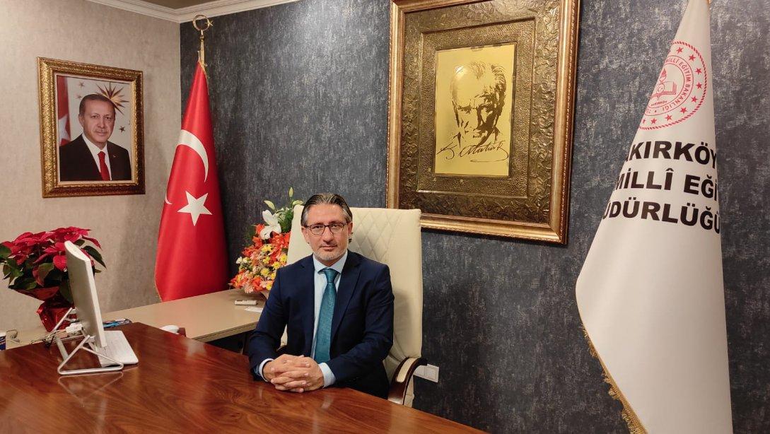 Bakırköy İlçe Milli Eğitim Müdürü Sn. Muhammet Fatih Çepni Göreve Başlama Mesajı