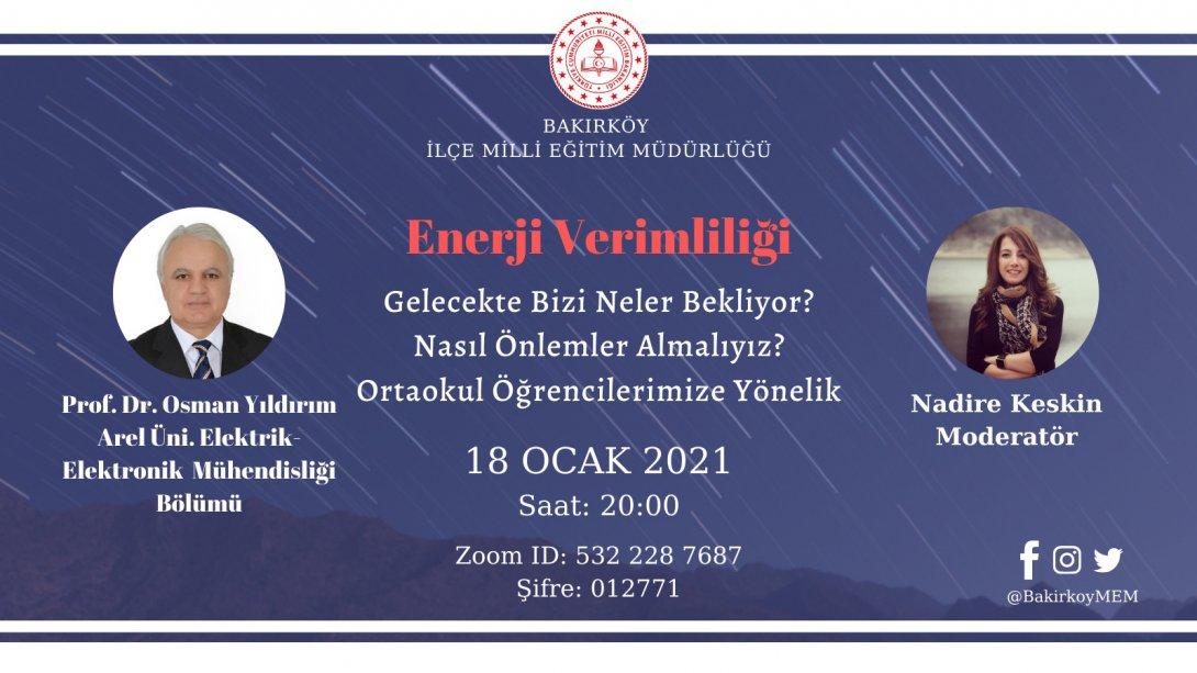 Öğrencilerimize Prof.Dr. Osman Yıldırım Hocamız Enerji Verimliliğine Yönelik Seminer Verdi.